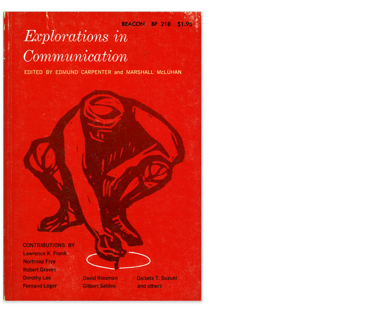 Explorations in Communication